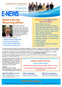 News from the Returning Officer Welcome to the March 2013 issue of E-News. 1