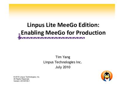 Linpus Lite MeeGo Edition - Enabling MeeGo for Production