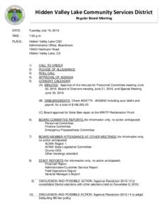Hidden Valley Lake Community Services District Regular Board Meeting DATE: Tuesday July 19, 2016