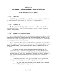 Chapter 5 Sac and Fox Guardianship and Conservatorship Act ARTICLE I. GENERAL PROVISIONS § [removed].