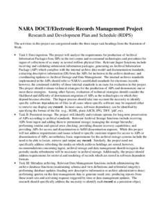 NARA DOCT/Electronic Records Management Project Research and Development Plan and Schedule (RDPS) The activities in this project are categorized under the three major task headings from the Statement of Work: •