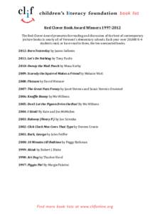    Red	
  Clover	
  Book	
  Award	
  Winners	
  1997-­‐2012	
    