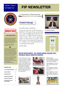 Volume 1, Issue 1 SEPTEMBER 2011 FIP NEWSLETTER Federation of International
