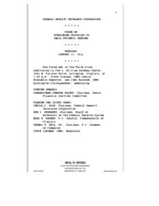 Spencer Bachus / Financial institutions / Financial services / Financial regulation / Sheila Bair / L. William Seidman / Bank of America / Steve Liesman / Federal Reserve System / United States federal banking legislation / Alabama / Late-2000s financial crisis