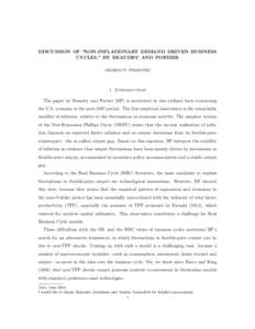 DISCUSSION OF “NON-INFLATIONARY DEMAND DRIVEN BUSINESS CYCLES,” BY BEAUDRY AND PORTIER GIORGIO E. PRIMICERI 1. Introduction The paper by Beaudry and Portier (BP) is motivated by two stylized facts concerning