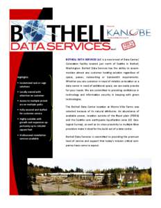 Bothell Data Center Highlights 2011