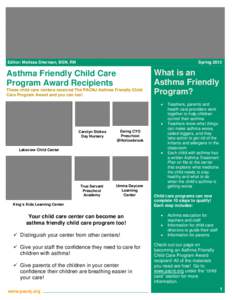 Asthma / Child care / Center for Managing Chronic Disease / Asthma Society of Canada / Medicine / Pulmonology / Respiratory therapy