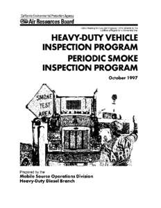 Rulemaking: [removed]Hearing Date ISOR Adoption of Regulatory Amendments to the Calif. Heavy-Duty Vehicle Inspection Program and Periodic Smoke Inspection Program