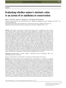 Review  Evaluating whether nature’s intrinsic value is an axiom of or anathema to conservation John A. Vucetich,∗ Jeremy T. Bruskotter,† and Michael Paul Nelson‡ ∗