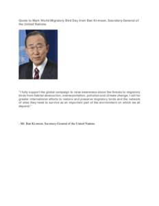 Quote to Mark World Migratory Bird Day from Ban Ki-moon, Secretary-General of the United Nations 