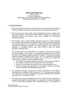 NORDLUND PROPERTIES June 17, 2002 Comments Regarding Natural Resource Damage Settlement Proposal Report (Public Review Draft: March 14, 2002)