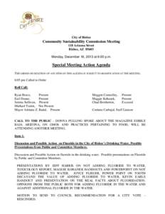 City of Bisbee  Community Sustainability Commission Meeting 118 Arizona Street Bisbee, AZ[removed]Monday, December 16, 2013 at 6:00 p.m.