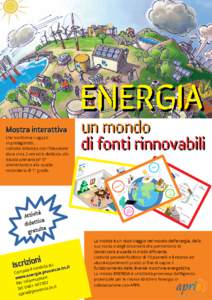 ENERGIA Mostra interattiva che trasforma i ragazzi in protagonisti. L’attività didattica con l’Educatore