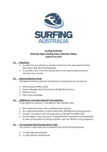 Surfing Australia National Open Surfing Team Selection Policy Updated July[removed]Objectives: