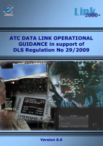 Controller Pilot Data Link Communications / Aviation / Transport / Air traffic control / Avionics / Air safety
