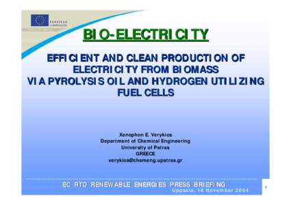 BIO-ELECTRICITY EFFICIENT AND CLEAN PRODUCTION OF ELECTRICITY FROM BIOMASS VIA PYROLYSIS OIL AND HYDROGEN UTILIZING FUEL CELLS