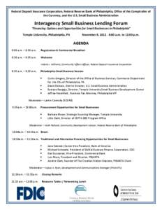 Federal Deposit Insurance Corporation, Federal Reserve Bank of Philadelphia, Office of the Comptroller of the Currency, and the U.S. Small Business Administration Interagency Small Business Lending Forum  “Financing Op