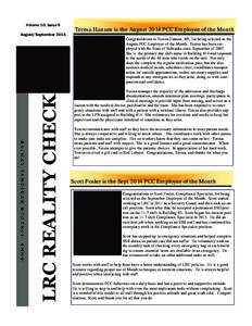 Volume 10, Issue 6 August/September 2014 Teresa Hansen is the August 2014 PCC Employee of the Month  LRC REALITY CHECK