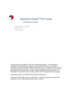 Dashboard BuilderTM for Access Professional Edition Application Guide Version