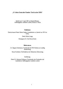 „15 Jahre Zentraler Runder Tisch in der DDR“  Debatte am 9. April 2005 im Bonhoefferhaus,