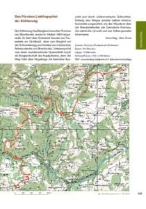 Der Köhlerweg Napfbergland zwischen Romoos und Bramboden wurde im Herbst 1993 eingeweiht. Er führt über Schwändi hinunter zur Feuerstelle am Goldbach, dann zum Berghof auf der Schwesteregg und hinüber zur malerische