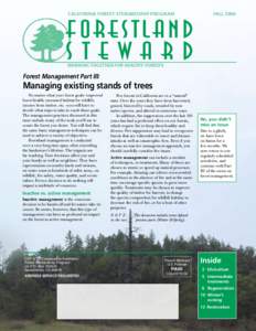 California Forest Stewardship Program  F ores tl and Steward  FALL 2006