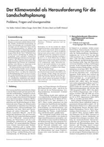 Der Klimawandel als Herausforderung für die Landschaftsplanung Probleme, Fragen und Lösungsansätze Von Stefan Heiland, Bettina Geiger, Katrin Rittel, Christina Steinl und Steffi Wieland  Zusammenfassung