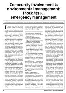 Community involvement in environmental management: thoughts for emergency management by Dr Stephen Dovers, Research Fellow, Centre for Resource and Environmental Management, Australian National University