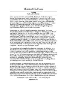 Christine S. McCreary Preface by Donald A. Ritchie In her 45 years of service on Capitol Hill, Christine S. McCreary saw great changes in both the Senate and in Washington, D.C. Born in New York City in 1926, Christine S