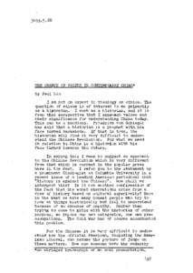 TI33 CHANGE OF VALUES I N CONTEMPORARY CHINA* by Paul Lin I am not m expert i n theology or e t h i c s . The question of values i s of i n t e r e s t t o me primarily a s a h i s t o r i a n . I work a s a h i s t o r 