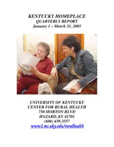 Microsoft Word - KENTUCKY HOMEPLACE - quarterly report - Jan March 2005.doc