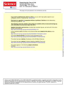 Preserving the Tree of Life Georgina M. Mace, et al. Science 300, [removed]);