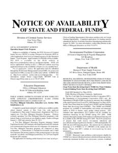 OTICE OF AVAILABILITY NOF STATE AND FEDERAL FUNDS Division of Criminal Justice Services Four Tower Place Albany, NY 12203