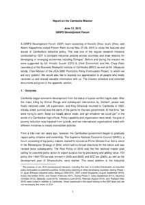 Geography of Asia / Asia / Cambodia / Government of Cambodia / Phnom Penh / Gulf of Thailand / Economy of Cambodia / Provinces of Cambodia / Ministry of Economy and Finance / Ministry of Agriculture /  Forestry and Fisheries / Sihanoukville / Norodom Sihanouk