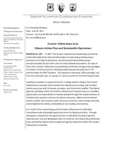 G REATER Y ELLOWSTONE C OORDI NATING C OMMI TTEE News release Participating Agencies US Department of the Interior National Park Service Grand Teton National Park and