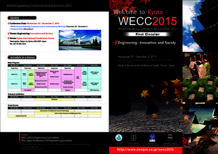 World Engineering Conference and Convention[removed]Outline ■ Conference Date: November 29 – December 2, 2015 • WFEO General Assembly, Executive Council and Committee Meetings: November 28 - December 4 • Technical 