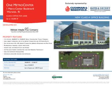 ONE METROCENTER  Exclusively represented by: 1 Metro Center Boulevard Warwick, RI