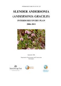 Geography of Australia / Dandaragan /  Western Australia / Phytophthora cinnamomi / Badgingarra /  Western Australia / Andersonia / Shire of Dandaragan / Environment Protection and Biodiversity Conservation Act / Threatened species / Environment / Wheatbelt / Conservation