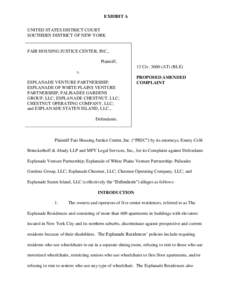 EXHIBIT A UNITED STATES DISTRICT COURT SOUTHERN DISTRICT OF NEW YORK FAIR HOUSING JUSTICE CENTER, INC., Plaintiff,