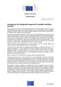 EUROPEAN COMMISSION  PRESS RELEASE Brussels, 6 March[removed]Towards an EU integrated approach to global maritime