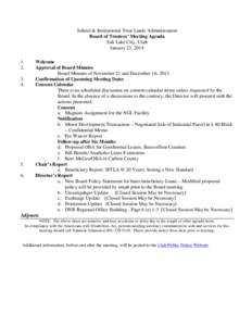 School & Institutional Trust Lands Administration Board of Trustees’ Meeting Agenda Salt Lake City, Utah January 23, [removed].