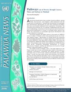 ISSN[removed]Pathways out of Poverty through Cassava, Maize and Soybean in Thailand  PALAWIJA NEWS