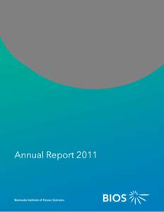 Annual Report[removed]Bermuda Institute of Ocean Sciences Contents
