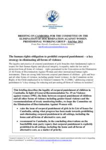 BRIEFING ON CAMBODIA FOR THE COMMITTEE ON THE ELIMINATION OF DISCRIMINATION AGAINST WOMEN PRESESSIONAL WORKING GROUP – Feb/Mar 2013 From Peter Newell, Coordinator, Global Initiative [removed]