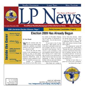 November/December[removed]The Official Monthly Newspaper of the Libertarian Party Ballot Access Candidates: Page 8
