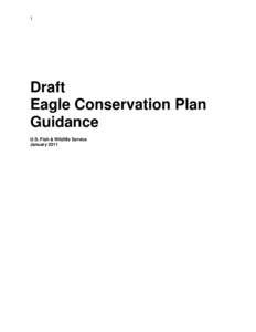 1  Draft Eagle Conservation Plan Guidance U.S. Fish & Wildlife Service