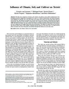 Influence of Climate, Soil, and Cultivar on Terroir – 207  Influence of Climate, Soil, and Cultivar on Terroir Cornelis van Leeuwen, 1,2* Philippe Friant,1 Xavier Choné,1,2 Olivier Tregoat,1,2 Stephanos Koundouras,2 a