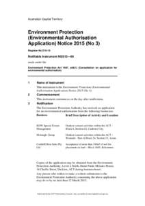 Australian Capital Territory  Environment Protection (Environmental Authorisation Application) Notice[removed]No 3) Register No E10-15