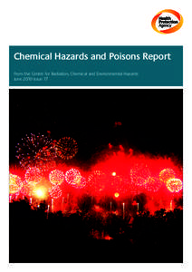 Chemical Hazards and Poisons Report - Issue 17, June 2010