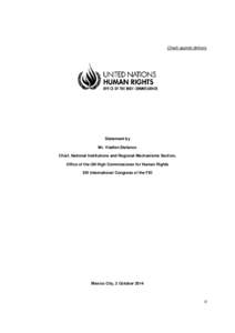 Check against delivery  Statement by Mr. Vladlen Stefanov Chief, National Institutions and Regional Mechanisms Section, Office of the UN High Commissioner for Human Rights
